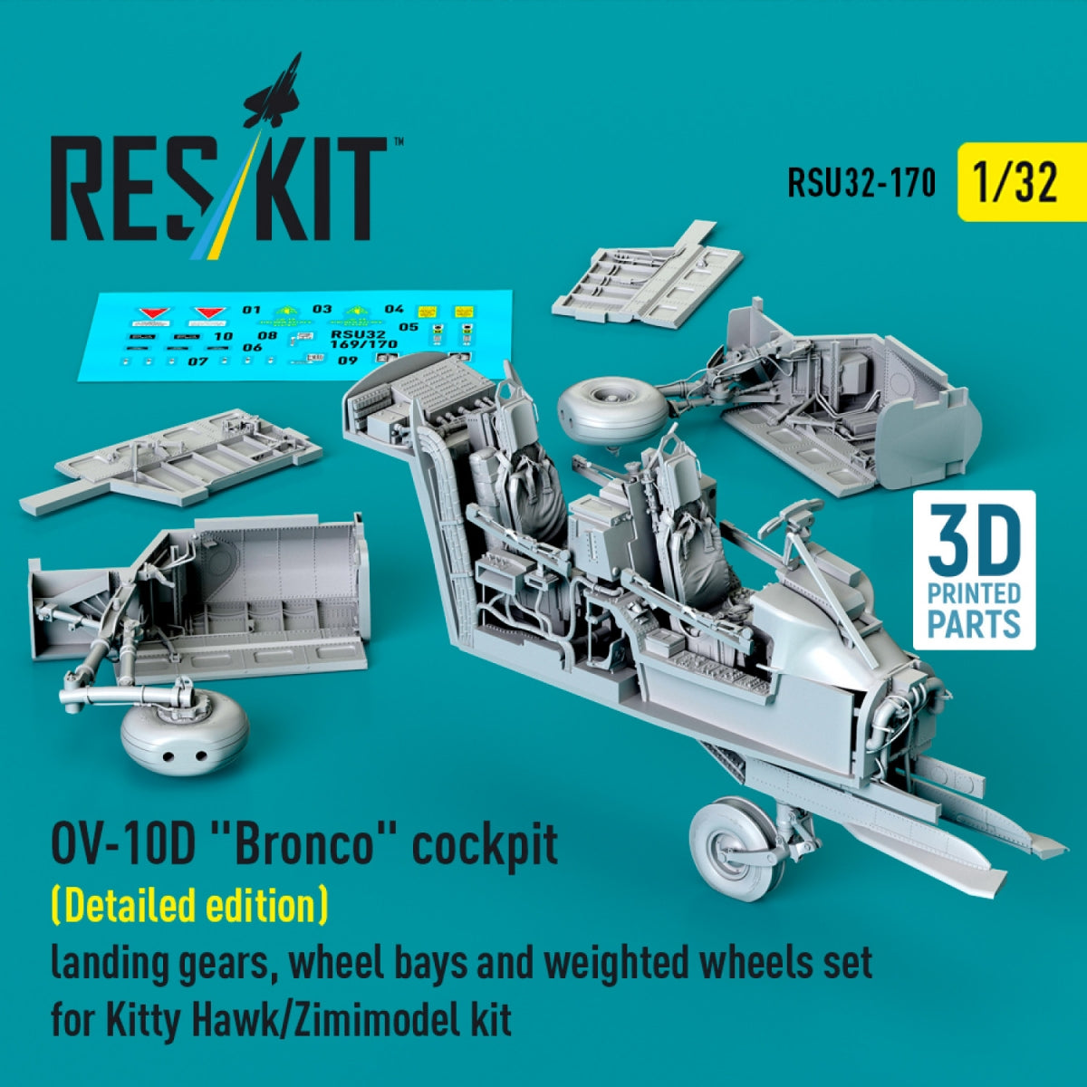 RESKIT RSU32-0170 Cockpit OV-10D « Bronco » (Édition détaillée), train d&amp;#39;atterrissage, puits de roues et jeu de roues lestées pour maquette Kitty Hawk/Zimimodel (Impression 3D) 1/32