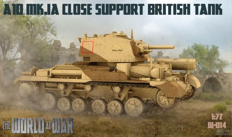 IBG WaW 014 A10 Mk IA Char d'appui rapproché britannique 1/72 