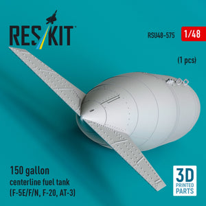 RESKIT RSU48-0575 150 gallon centerline fuel tank (F-5E/F/N, F-20, AT-3) (1 pcs) (3D Printed) 1/48