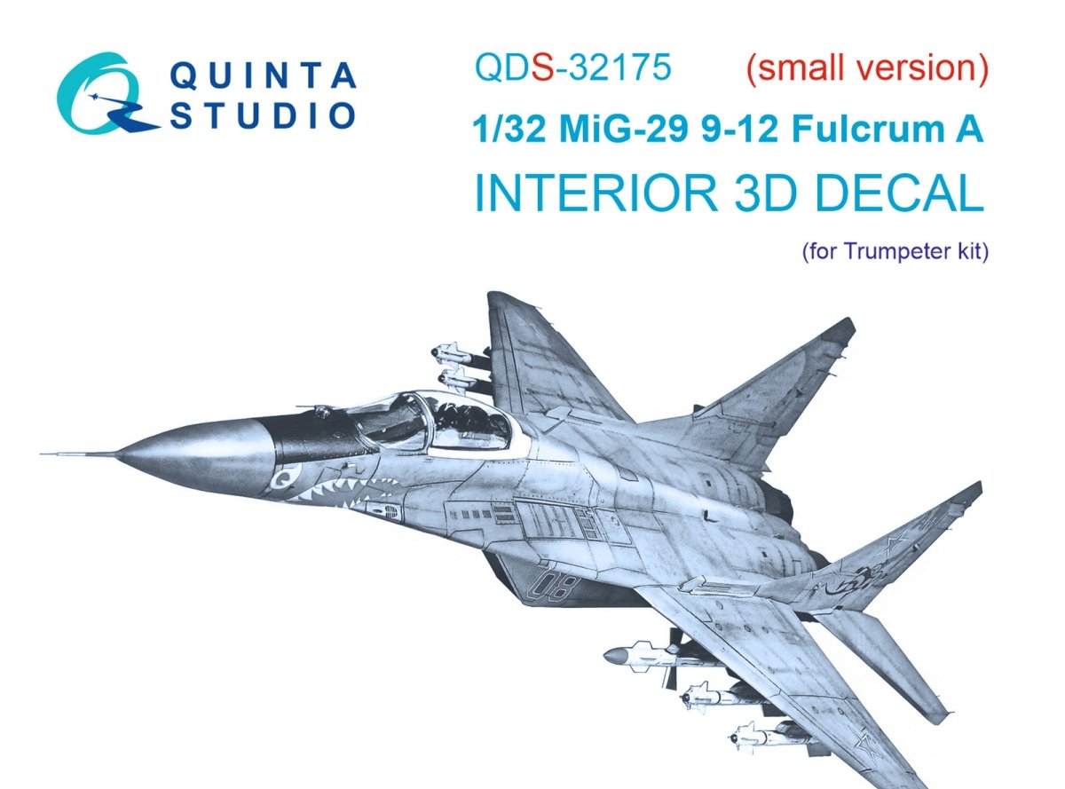 Quinta Studio QDS-32175 MiG-29 9-12 Fulcrum A 3D-Printed &amp; colored Interior on decal paper (Trumpeter) (Small version) 1/32