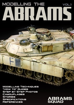 Abrams Squad Special nr 02 Modeling the Abrams