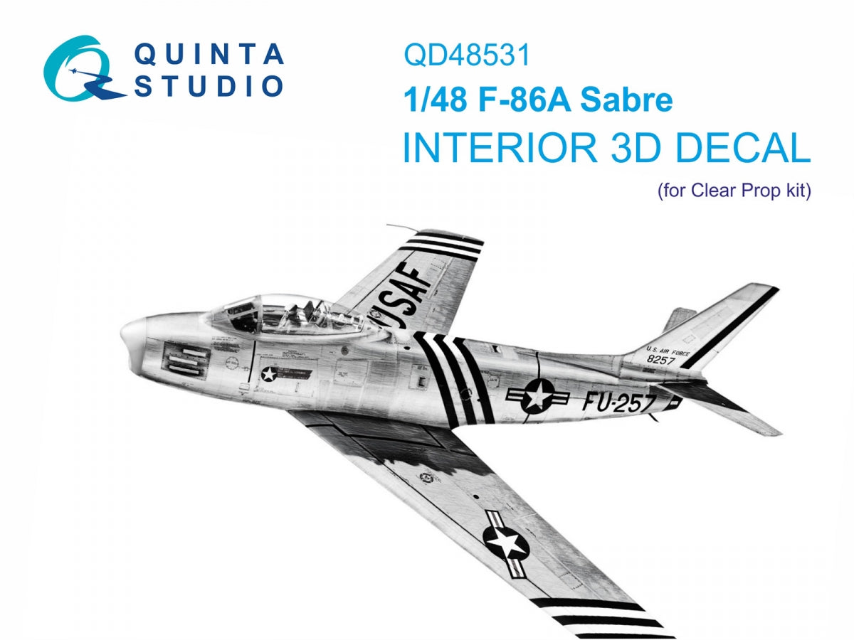 Quinta Studio QD48531 F-86A Sabre 3D-Printed &amp;amp; coloured Interior on decal paper (Clear Prop) 1/48