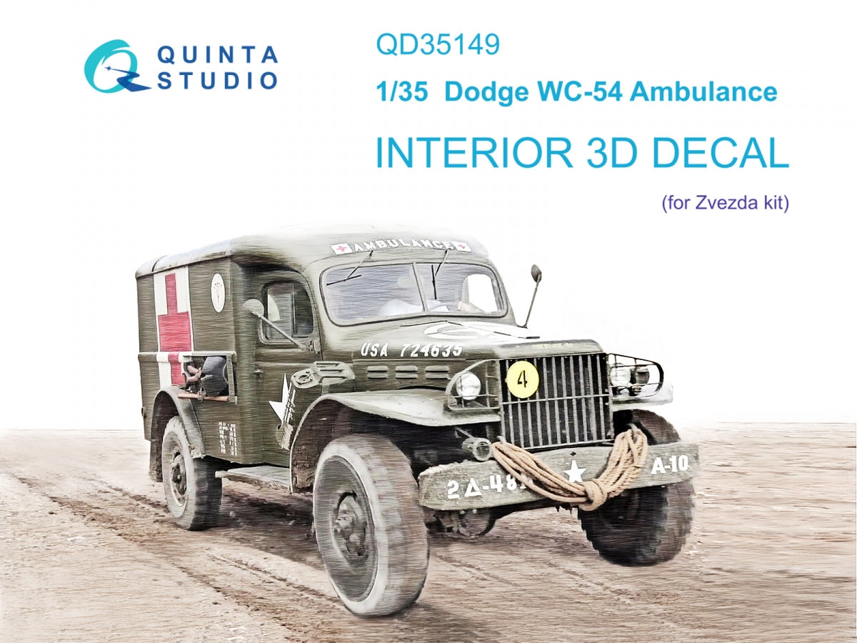 Quinta Studio QD35149 Dodge WC-54 Ambulance 3D-Printed & coloured Interior on decal paper (Zvezda) 1/35