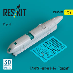 RESKIT RSU32-0173 TARPS pod for F-14 &amp;quot;Tomcat&amp;quot; (1 pcs) (3D printed) 1/32