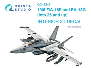 Quinta Studio QD48243 F/A-18F late / EA-18G 3D-Printed &amp;amp; colored Interior on decal paper ( Meng ) 1/48