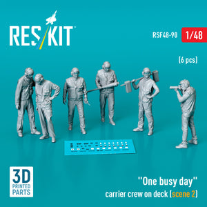 RESKIT RSF48-0090 &amp;quot;One busy day&amp;quot; carrier crew on deck (scene 2) (6 pcs) (3D Printed) 1/48
