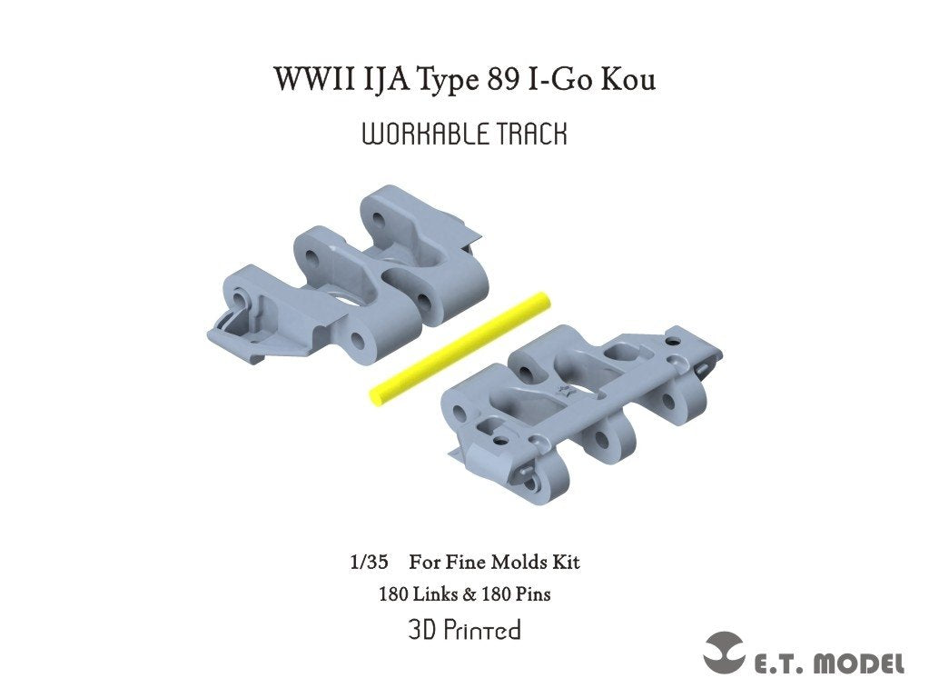 E.T. Model P35-035 WWII IJA Type 89 I-Go Kou Workable Track ( 3D Printed ) 1/35