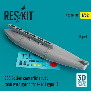 RESKIT RSU32-0142 300 Gallon centerline fuel tank with pylon for F-16 (type 1) (1 pcs) (3D Printed) 1/32