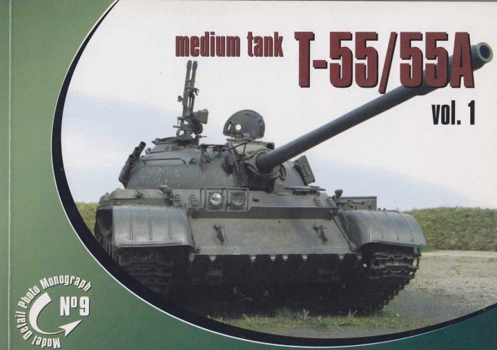 Rossagraph Model Detail Photo Monograph No. 09 - T-55 / T-55A Vol.1 PL/EN