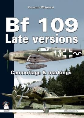 MMP Books 21139 White Series: BF 109 LATE VERSIONS Camouflage &amp;amp; Markings EN
