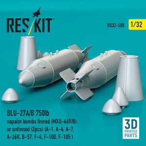 RESKIT RS32-0580 BLU-27A/B 750lb napalm bombs finned (MXU-469/B) or unfinned (2 pcs) (A-1, A-4, A-7, A-26K, B-57, F-4, F-100, F-105 ) (3D Printed) 1/32