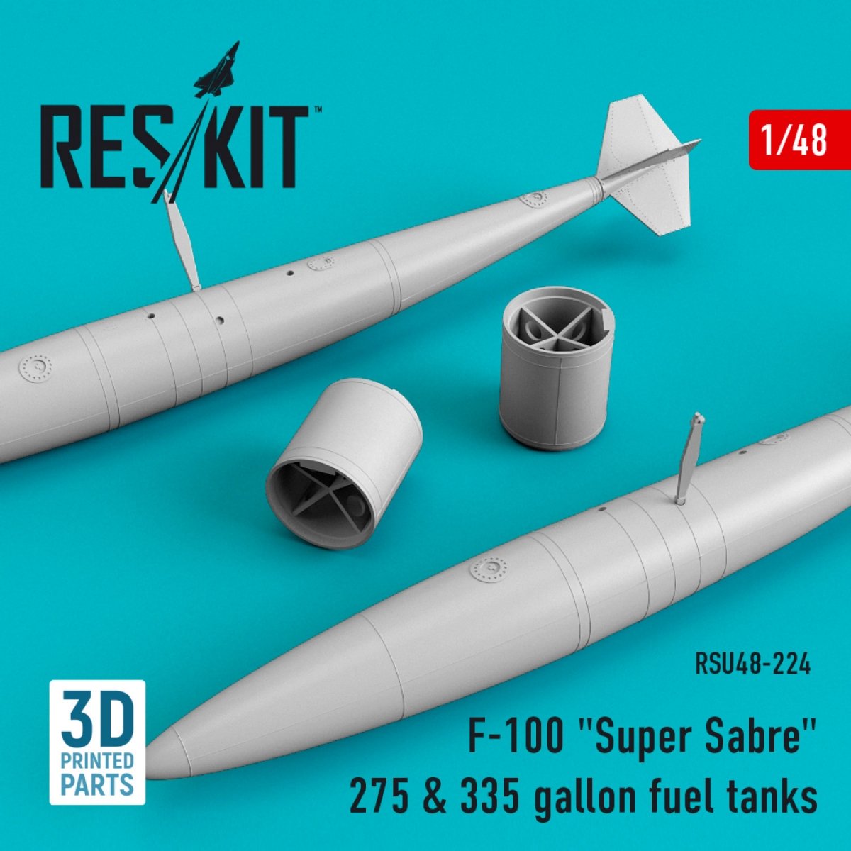 RESKIT RSU48-0224 F-100 &amp;quot;SUPER SABRE&amp;quot; 275 &amp;amp; 335 GALLON FUEL TANKS (3D PRINTING) 1/48