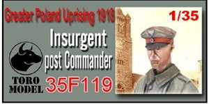 ToRo Model 35F119 Powstanie Wielkopolskie 1918 - Dowódca Placówki Powstańczej / Greater Poland Uprising 1918 Insurgent post Commander 1/35 – zdjęcie 2
