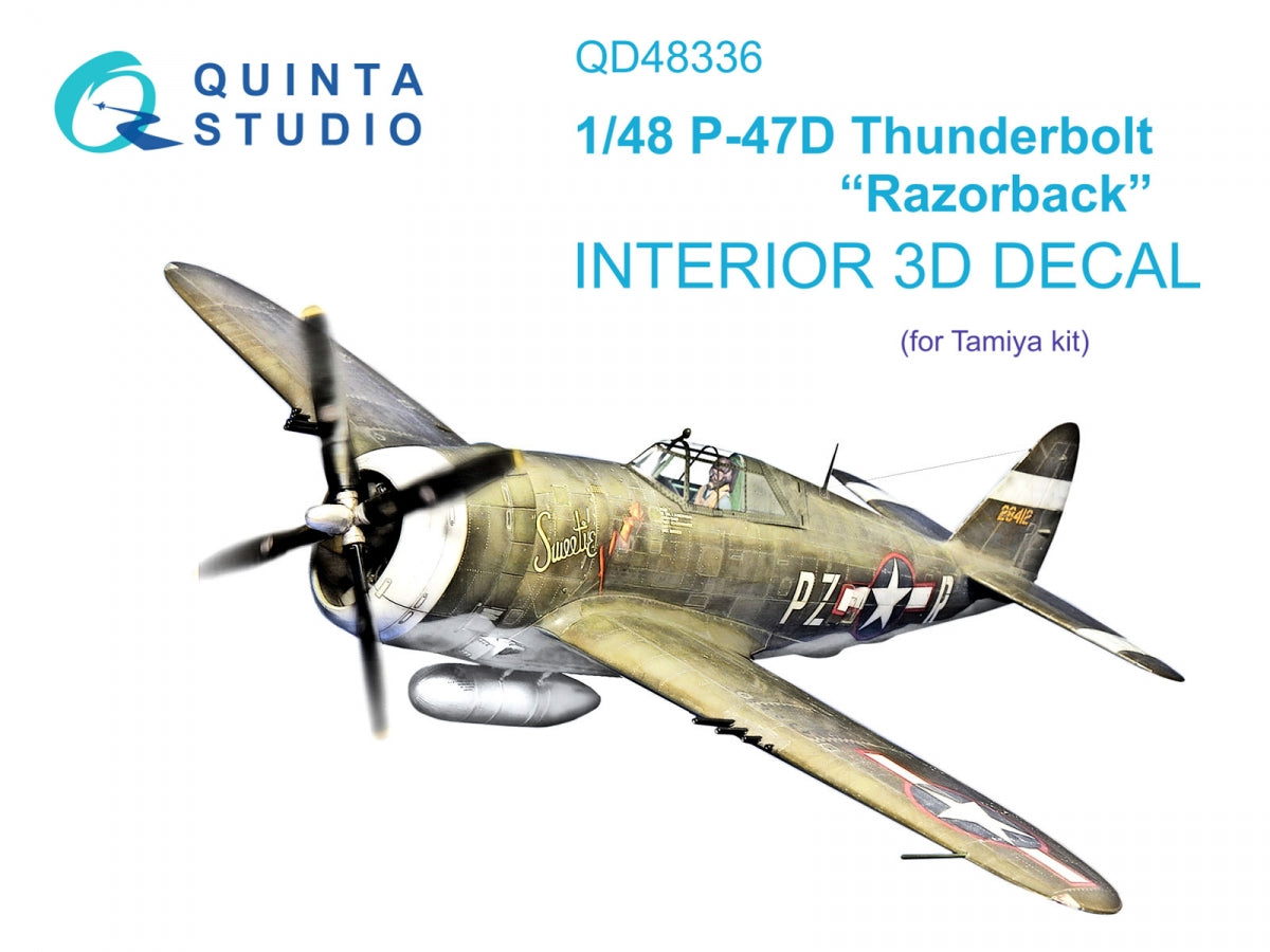 Quinta Studio QD48336 P-47D Thunderbolt Razorback 3D-Printed & coloured Interior on decal paper (Tamiya) 1/48