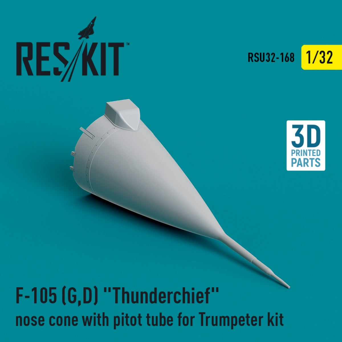 RESKIT RSU32-0168 F-105 (G,D) &amp;quot;Thunderchief&amp;quot; nose cone with pitot tube for Trumpeter kit (3D Printed) 1/32