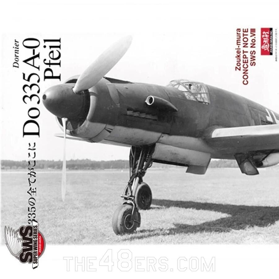 Zoukei-Mura SWS3210-B01 Concept Note SWS No.VIII Dornier Do 335 A-0 Pfeil (Japanese/English, Color Note)