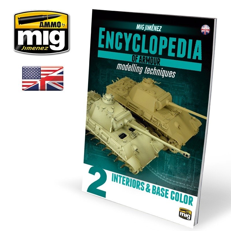 AMMO of Mig Jimenez 6151 ENCYCLOPEDIA OF ARMOR MODELLING TECHNIQUES VOL. 2 – INTERIORS &amp;amp; BASE COLOR (English)