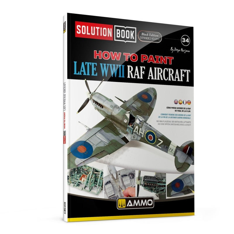 AMMO by Mig Jimenez 6536 SOLUTION BOOK 34 - BLACK EDITION - How to Paint Late WWII RAF Aircraft (Multilingual)
