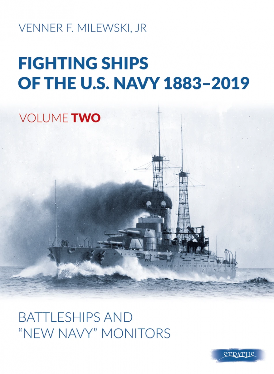 Stratus 49012 Navires de combat de l&amp;#39;US Navy 1883-2019 Volume Deux EN