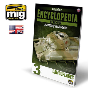 Ammo of Mig Jimenez 6152 ENCYCLOPEDIA OF ARMOR MODELLING TECHNIQUES VOL. 3 – CAMOUFLAGES (English)
