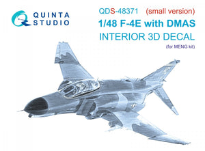 Quinta Studio QDS-48371 F-4E with DMAS 3D-Printed &amp;amp; colored Interior on decal paper (Meng) (Small version) 1/48