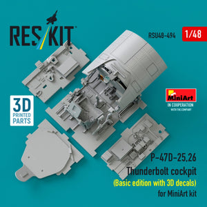 RESKIT RSU48-0494 P-47D-25,26 Thunderbolt cockpit (Basic edition with 3D decals) for MiniArt kit (3D Printed) 1/48