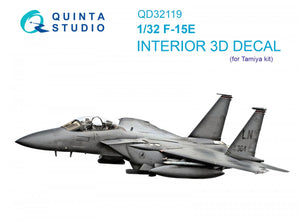 Quinta Studio QD32119 F-15E 3D-Printed &amp;amp; colored Interior on decal paper (Tamiya) 1/32