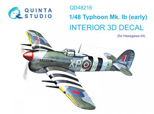 Quinta Studio QD48218 Hawker Typhoon Mk.1b early 3D-Printed &amp;amp; colored Interior on decal paper ( Hasegawa ) 1/48