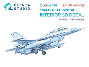 Quinta Studio QDS-48418 F-16D block 30 3D-Printed &amp;amp; colored Interior on decal paper (Kinetic 2022 tool) (Small version) 1/48