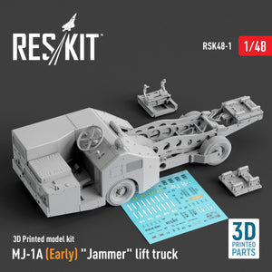 RESKIT RSK48-0001 MJ-1A (Early) "Jammer" lift truck (3D Printed model kit) 1/48