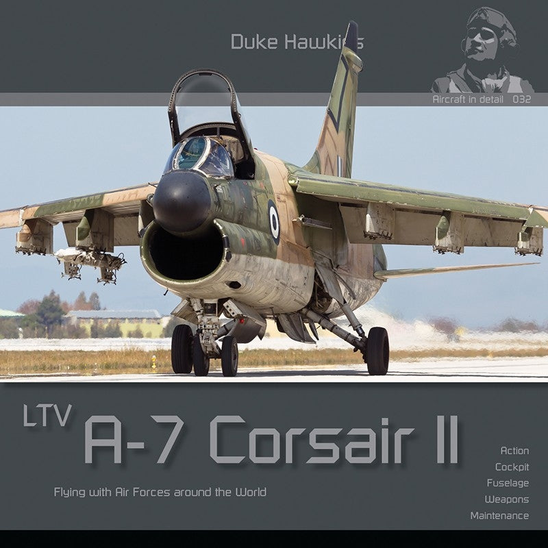 Publications HMH DH-032 LTV A-7 Corsair II - Avion en détail 032 (Version anglaise)