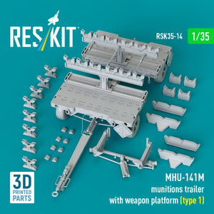 RESKIT RSK35-0014 MHU-141M munitions trailer with weapon platform (type 1) (3D Printed model kit) 1/35