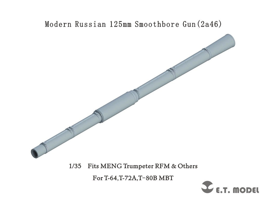 E.T. Model P35-333 Modern Russian 125mm Smoothbore Gun (2a46) 1/35