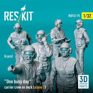 RESKIT RSF32-0075 &amp;quot;One busy day&amp;quot; carrier crew on deck (scene 1) (6 pcs) (3D Printed) 1/32 – image 3