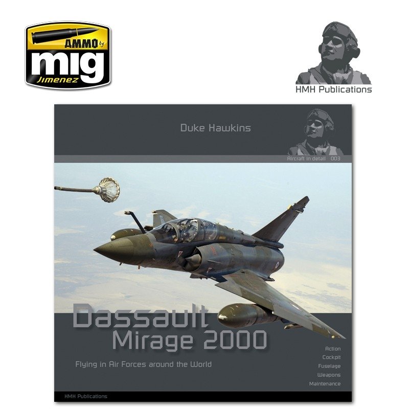 Publications HMH DH-003 Avion en détail : Dassault Mirage 2000