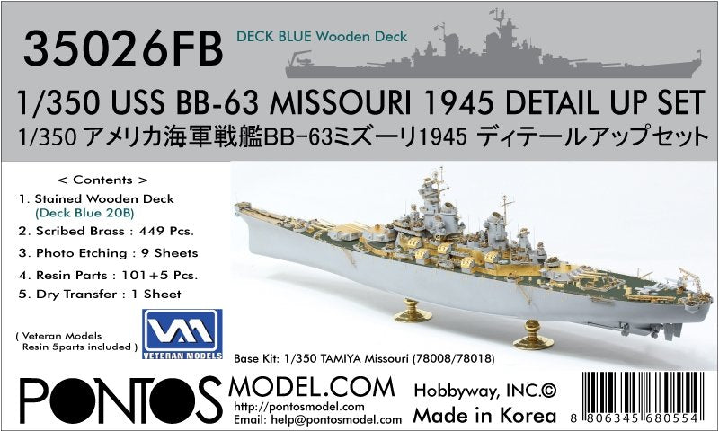 Pontos 35026FB USS BB-63 Missouri 1945 Detail Up Set (Deck Blue 20B stained wooden deck) 1/350