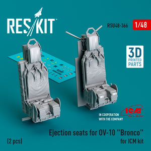RESKIT RSU48-0366 Ejection seats for OV-10 &amp;quot;Bronco&amp;quot; (2 pcs) for ICM kit (3D Printed) 1/48