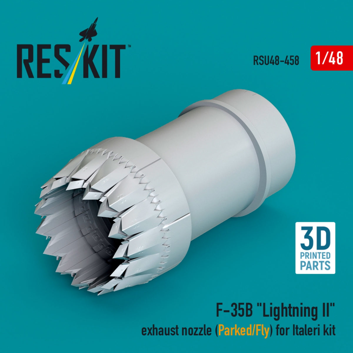 RESKIT RSU48-0458 F-35B "Lightning II" exhaust nozzle (Parked/Fly) for Italeri kit (3D printed) 1/48
