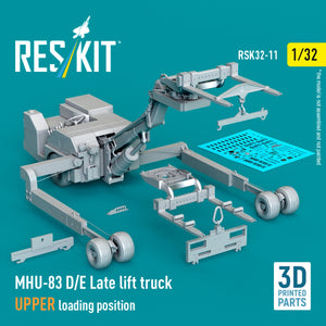 RESKIT RSK32-0011 MHU-83 D/E Late lift truck UPPER loading position (3D Printed model kit) 1/32