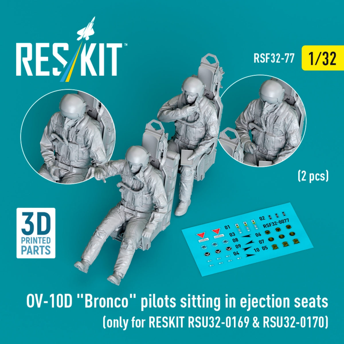 RESKIT RSF32-0077 OV-10D &amp;quot;Bronco&amp;quot; pilots sitting in ejection seats (2 pcs) (only for RESKIT RSU32-0169 &amp;amp; RSU32-0170) (3D Printed) 1/32