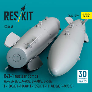 RESKIT RS32-0589 B43-1 nuclear bombs (2 pcs) (A-4, A-6A/E, A-7C/E, B-47B/E, B-58A, F-100D/F, F-104A/C, F-105D/F, F-111A/D/E/F, F-4C/D/E ) (3D Printed) 1/32