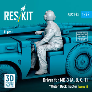 RESKIT RSF72-0083 Driver for MD-3 (A, B, C, T) "Mule" Deck Tractor (scene 1) (1 pcs) (3D Printed) 1/72