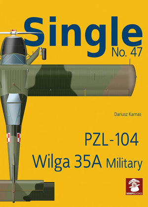 MMP Books 27261 Single No. 47 PZL-104 Wilga 35A Military EN