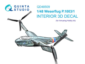 Quinta Studio QD48509 Weserflug P1003.1 3D-Printed colored Interior on decal paper (Amusing hobby) 1/48