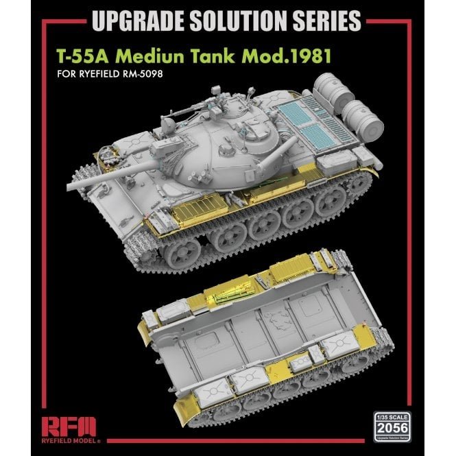 Rye Field Model 2056 T-55A Medium Tank Mod.1981 for RFM5098 - Upgrade Solution 1/35