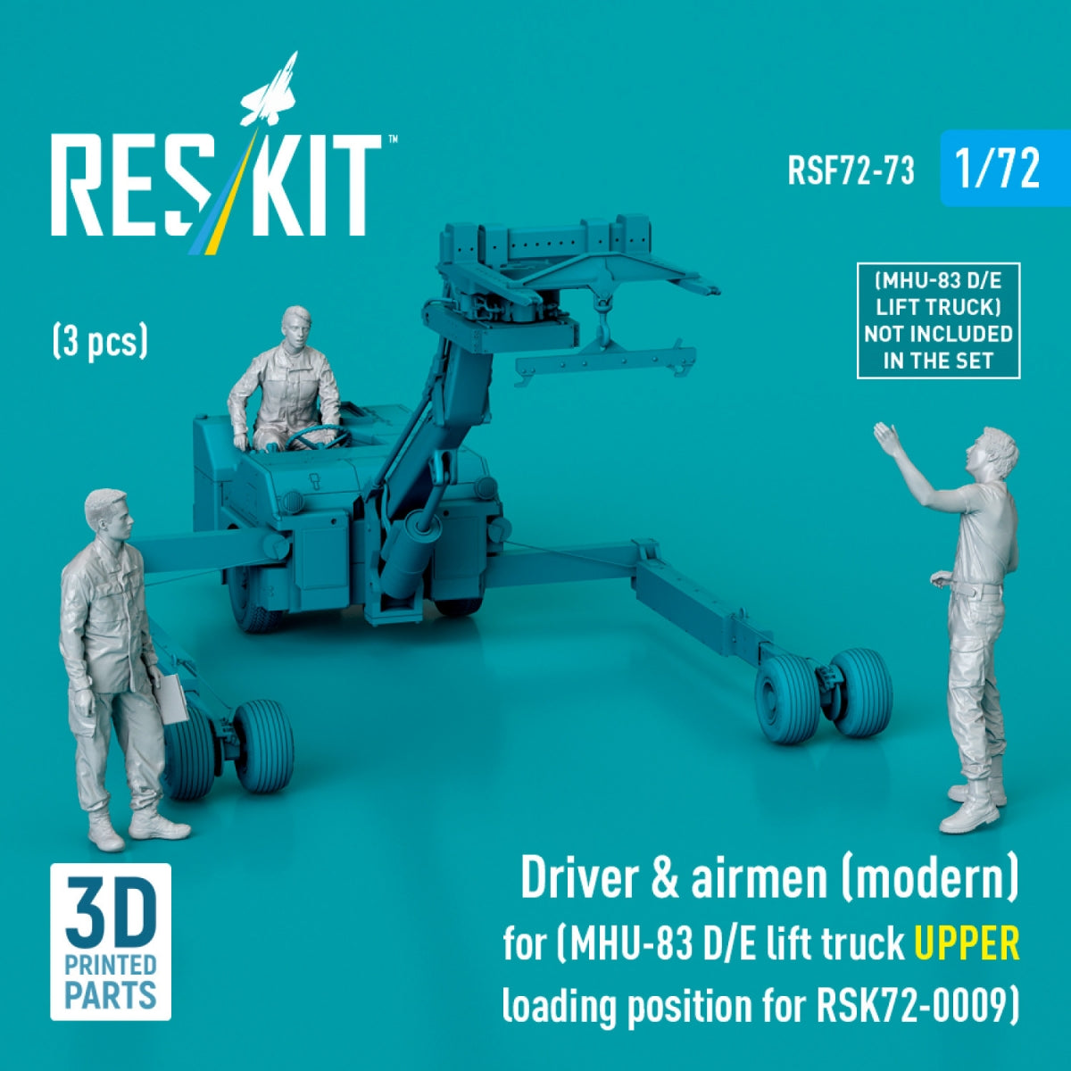 RESKIT RSF72-0073 Driver & airmen (modern) (3 pcs) (MHU-83 D/E lift truck UPPER loading position for RSK72-0009) (3D Printed) 1/72